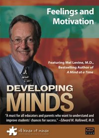 Developing Minds: Feelings and Motivation