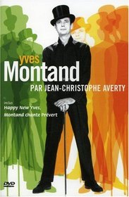 Yves Montand: Par Jean-Christophe Averty