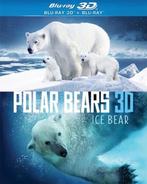 POLAR BEARS BD 3D [Blu-ray]