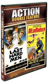 Action Double Feature: The Last Hard Men / Sky Riders