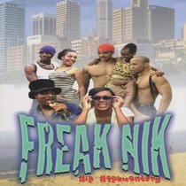 Freak Nik - A Hip Hopumentary
