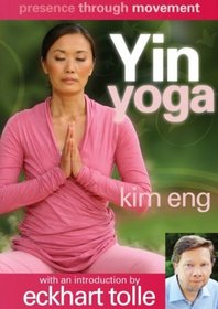 Presence Through Movement: Yin Yoga