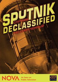 NOVA: Sputnik Declassified