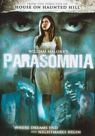 Parasomnia / Psychosis
