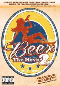 Beer: The Movie, Vol. 2