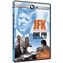 Secrets of the Dead: Jfk: One Pm Central Standard