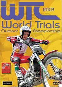 World Trials Outdoor Championship 2003