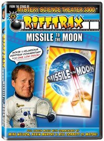 RiffTrax: Missile to the Moon - from the stars of Mystery Science Theater 3000!