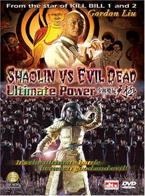 Shaolin vs. Evil Dead - Ultimate Power