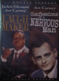 The Laugh Maker: Starring Jackie Gleason - PLUS - Confessions of a Nervous Man ~ Starring Art Carney - Double Feature - DVD