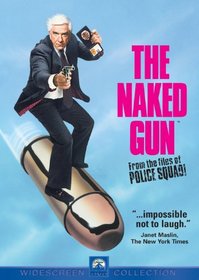 Naked Gun From The Files Of Police