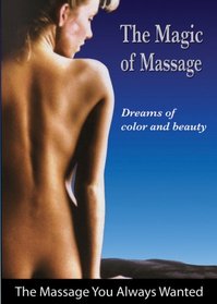 The Magic of Massage