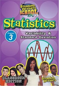 Standard Deviants: Statistics Module 3 - Variability and Standard =