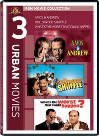 What's the Worst That Could Happen? / Amos & Andrew / Hollywood Shuffle