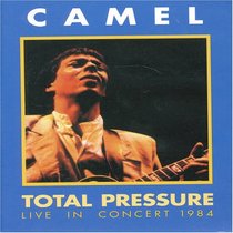 Camel: Total Pressure - Live in Concert 1984