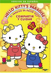 El Paraisao De Hello Kitty, Vol. 3: Compartir Y Cuidar