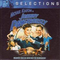 Johnny Dangerously (SELECTIONS) (in paper sleeve)