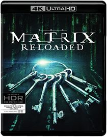 The Matrix Reloaded (4K Ultra HD) [4K UHD]