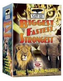 Nature: Biggest, Fastest, Strongest