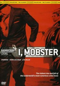 I, Mobster