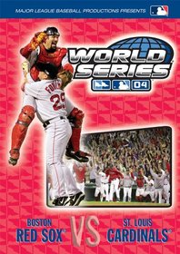 2004 World Series - Boston Red Sox vs. St. Louis Cardinals