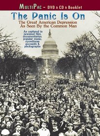 The Panic Is On: The Great American Depression as Seen by the Common Man