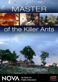 NOVA: Master of the Killer Ants