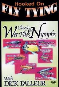 Hooked on Fly Tying - Classic Wet Flies & Nymphs
