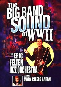 The Big Band Sounds of WWII