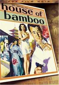 House of Bamboo (Fox Film Noir)