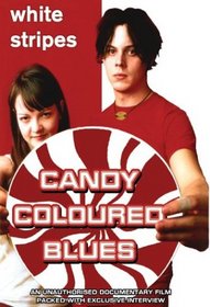 White Stripes - Candy Coloured Blues - Unauthorized