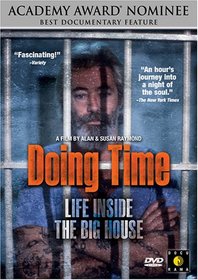 Doing Time - Life Inside the Big House