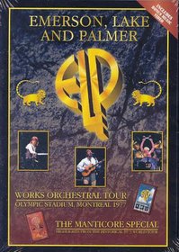 Emerson, Lake & Palmer: Works Orchestral Tour/Manticore Special