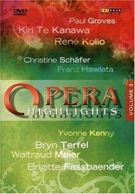 Opera Highlights Vol. III - Elektra, Salome, Capriccio, Tannhauser, Cosi fan Tutte, Die Entfuhrung aus dem Serail