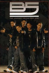 B5: The Journey So Far