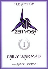 Zen Yoga Daily Warm-Up