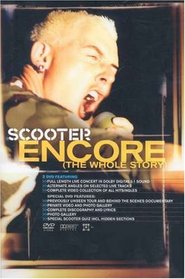 Scooter: Encore (The Whole Story)