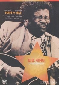 B. B. King: Living Legend