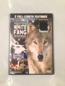 White Fang to the Rescue / Lassie: The Painted Hills
