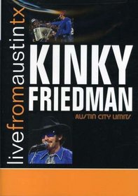 Kinky Friedman: Live From Austin Texas