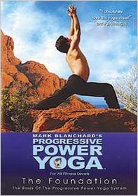 Progressive Power Yoga: Foundation