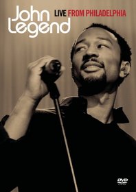 John Legend - Live from Philadelphia