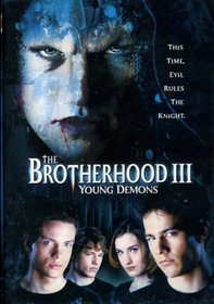 The Brotherhood III [DVD] Young Demons