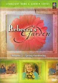 Rebecca's Garden, Vol. 3: Spring Gardening