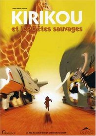 Kirikou et Les Betes Sauvages