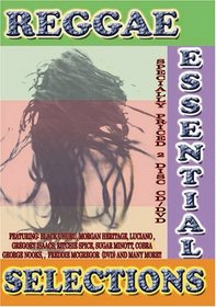 Reggae: Essential Selections (AKA Sessions from the Vaults Vol.1 DVD)