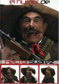 El Humor de Hector Suarez, Vol. 1