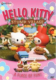 Hello Kitty - Stump Village - A Place of Fun! (Vol. 1)