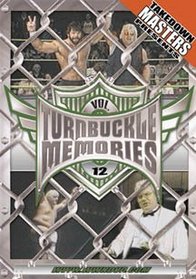 Takedown Masters: Turnbuckle Memories, Vol. 12