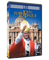 CBS News Presents - Pope John Paul II - Builder of Bridges - In Memoriam